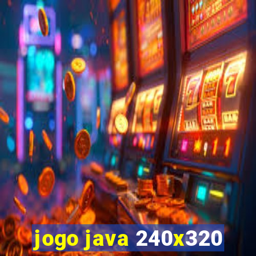 jogo java 240x320